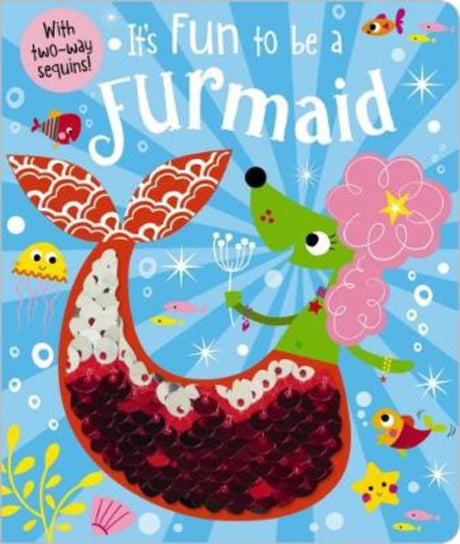 Colorful touch-and-feel book featuring playful furmaids, designed to engage toddlers with rhymes and interactive sequin pages.