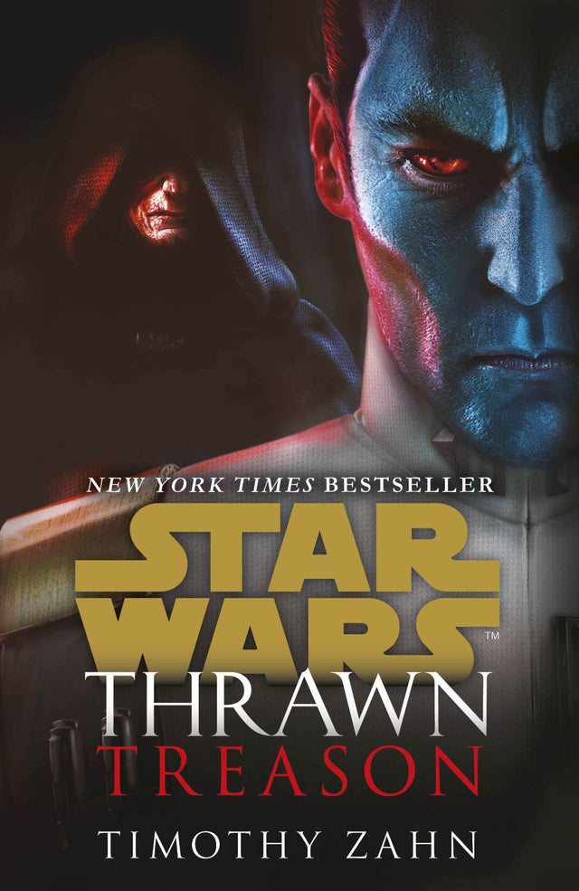 Cover of "Thrawn: Treason," a 2020 Star Wars novel featuring Grand Admiral Thrawn's loyalty dilemma in the Empire.