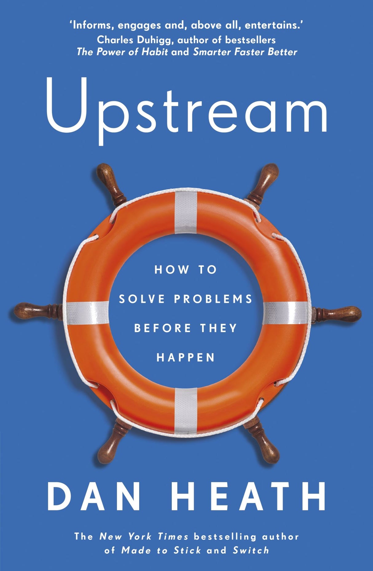 Cover of "Upstream," a transformative book by Dan Heath on proactive problem-solving and prevention strategies.