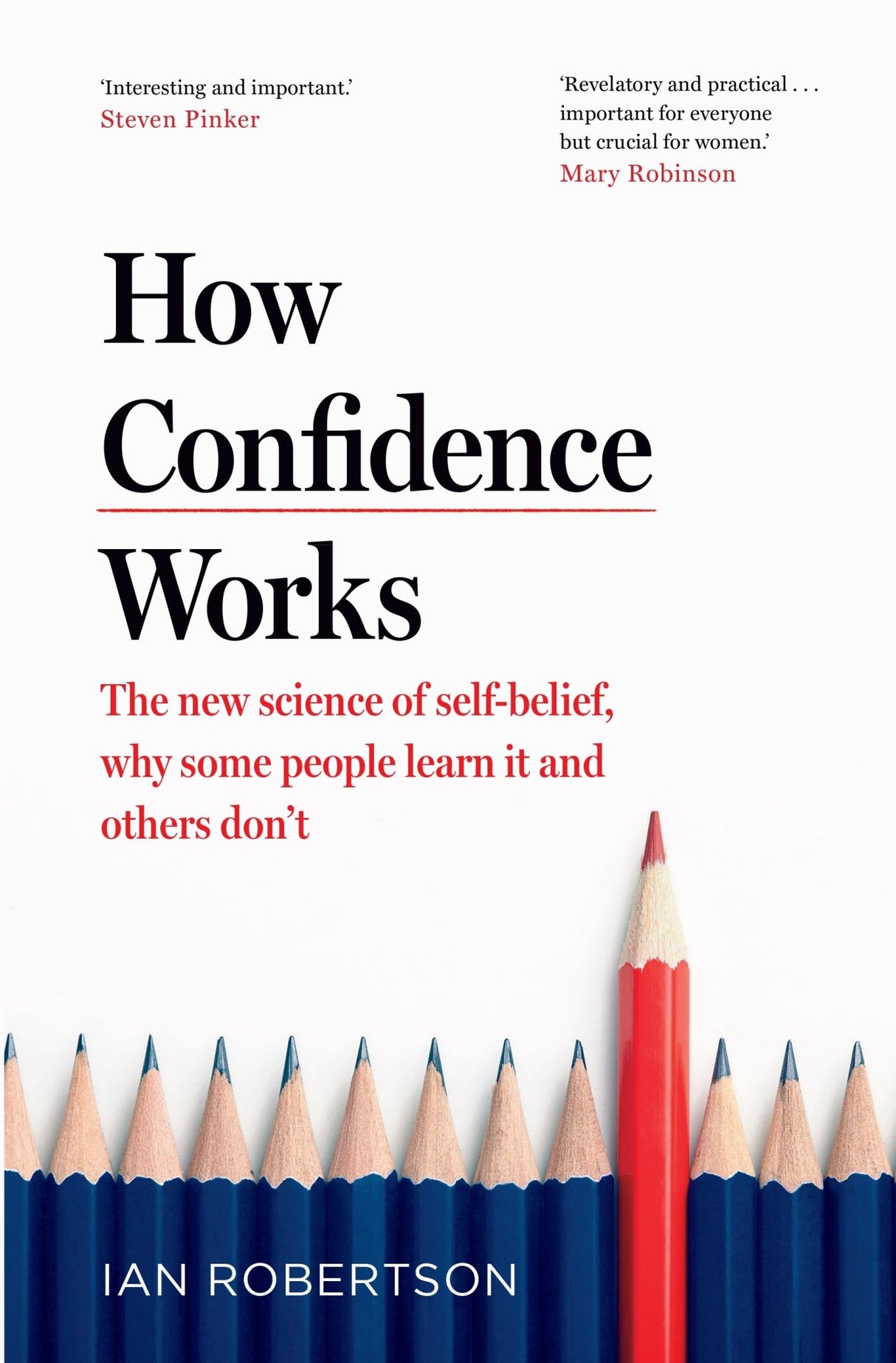 Cover of "How Confidence Works," a transformative book on the science of confidence by Professor Ian Robertson.