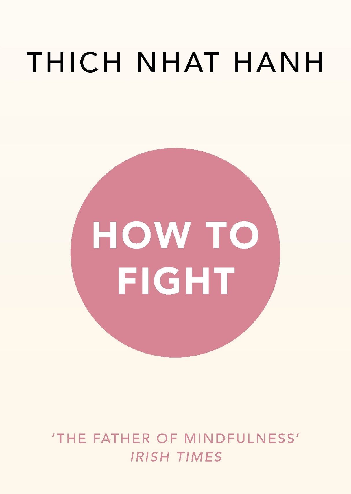 A trade paperback by Thich Nhat Hanh offering insights on transforming anger into compassion and emotional resilience.