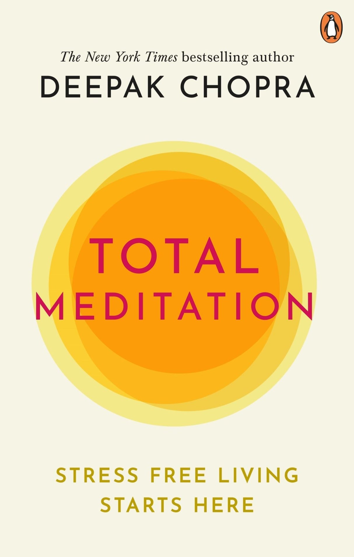 B-format paperback titled 'Total Meditation' by Deepak Chopra, featuring a simple 7-day program for stress relief and mindfulness.