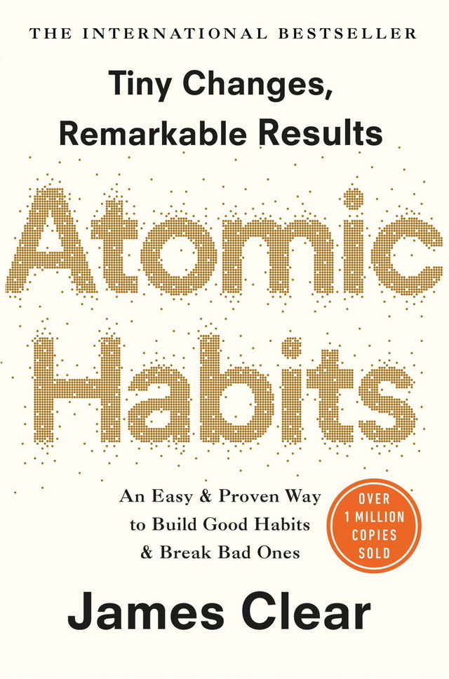 Book cover of 'Atomic Habits' by James Clear, showcasing transformative strategies for building lasting habits and success.