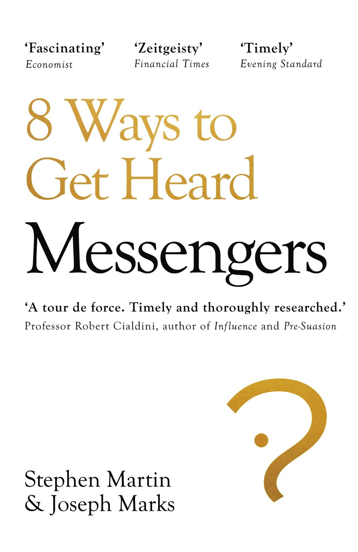 Cover of "Messengers" book by Stephen Martin and Joseph Marks, exploring traits of effective communication and influence.