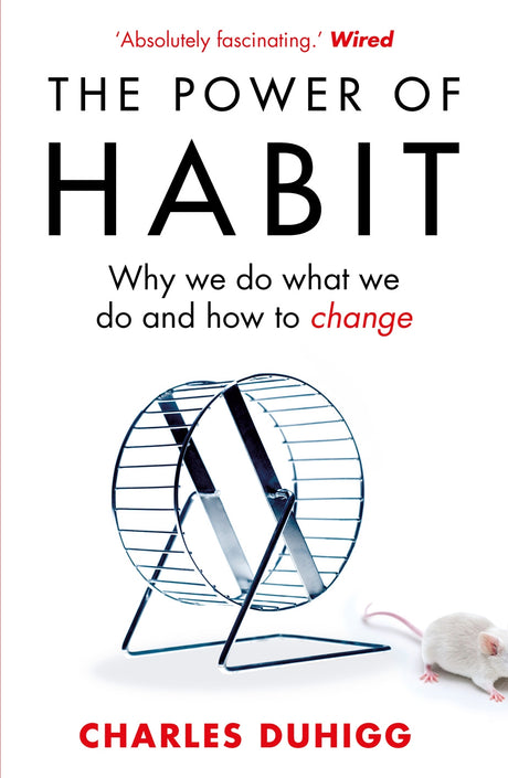 Cover of 'The Power of Habit' by Charles Duhigg, a guide on transforming habits for personal and professional success.