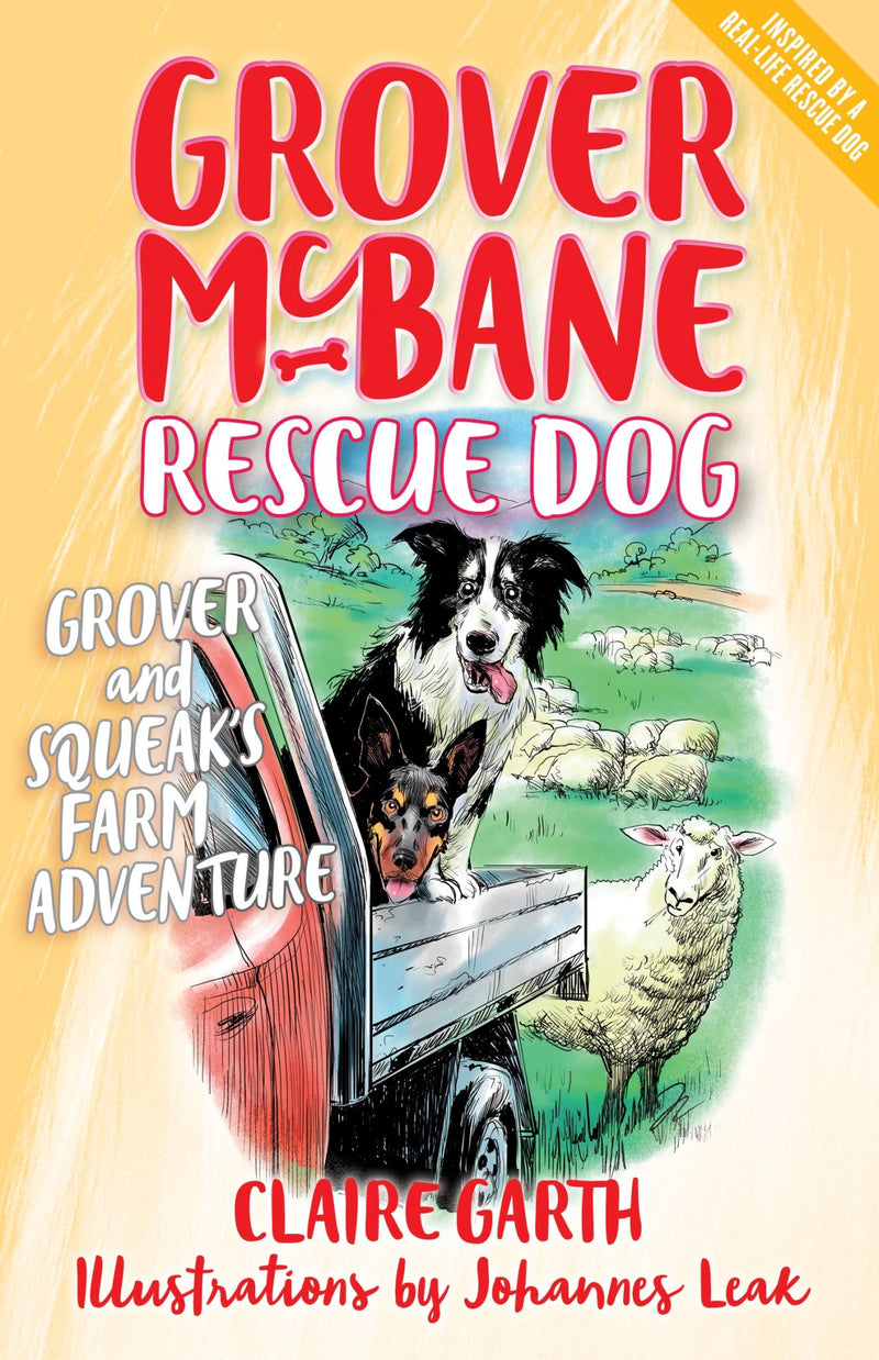 Grover McBane Rescue Dog: Grover and Squeak's Farm Adventure (Book 5)