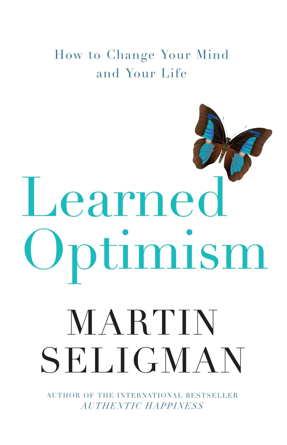 Cover of "Learned Optimism" by Dr. Martin Seligman, a guide to fostering positive thinking and resilience.