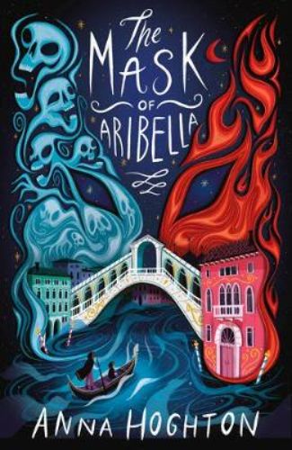 Cover of *The Mask of Aribella*, featuring a fantasy illustration of Aribella wielding sparks amidst Venetian twilight.