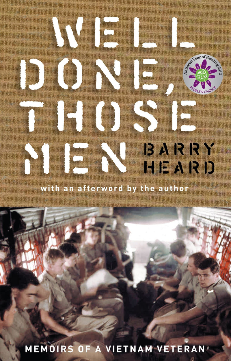 Well Done, Those Men: Memoirs of a Vietnam Veteran (Gift Edition)