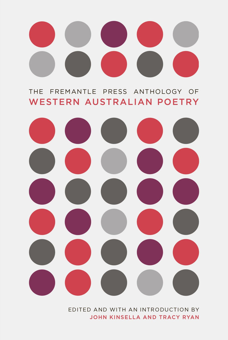 The Fremantle Press Anthology of Western Australian Poetry