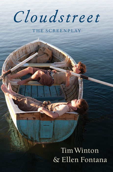 'Cloudstreet the Screenplay' trade paperback features the complete shooting script, an essay, and production photos from the miniseries.