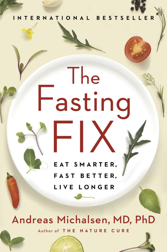 Cover of "The Fasting Fix" by Dr. Andreas Michalsen, a guide on intermittent fasting for better health and chronic illness management.