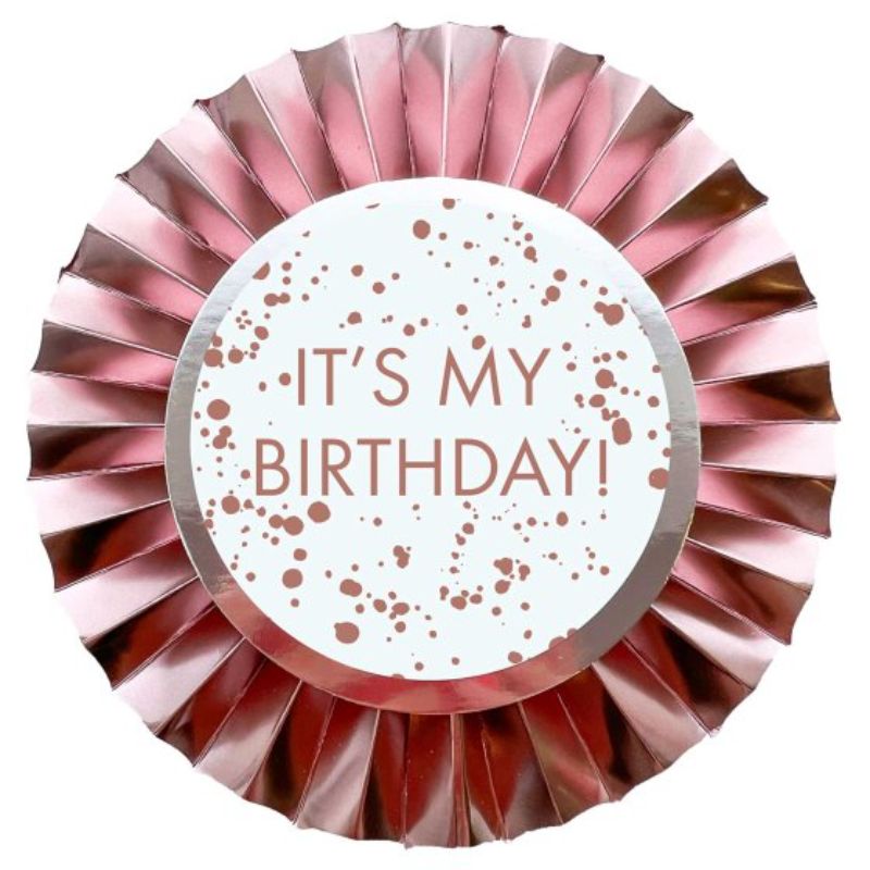 Rose gold "It's My Birthday" rosette, 12cm, foil cardboard, elegant decoration for stylish birthday celebrations.