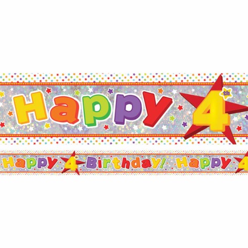 Holographic Happy 4th Birthday foil banner, 2.7m x 13cm, shimmering design repeats three times for festive celebrations.