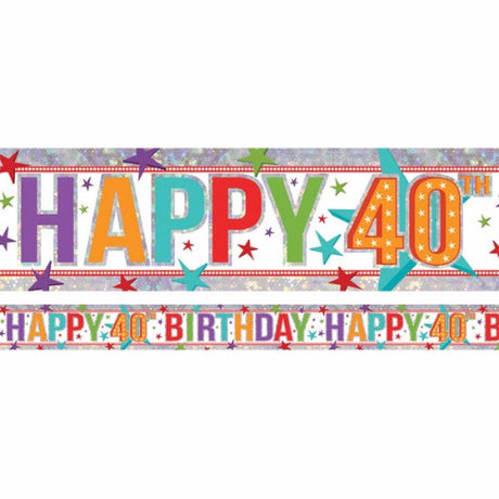Vibrant holographic foil banner for 40th birthdays, 2.7m long with dazzling repeating design, perfect for festive celebrations.