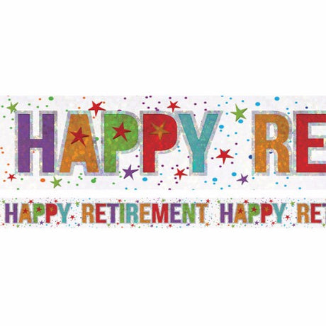 Holographic Happy Retirement banner, 2.7m x 13cm, shimmers with vibrant colors; perfect for celebrating retirement milestones.