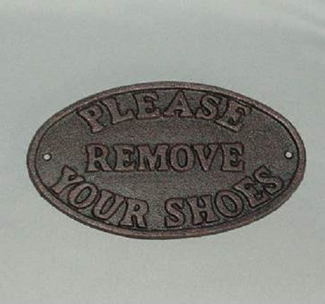 Elegant wrought iron sign reading "Please Remove Your Shoes", perfect for indoor and outdoor use, measures 24x13cm.