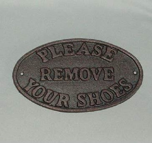 Elegant wrought iron sign reading "Please Remove Your Shoes", perfect for indoor and outdoor use, measures 24x13cm.