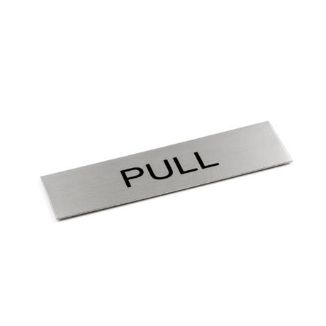 Adhesive 'Pull' sign in brushed stainless steel with black lettering, 170 x 50 mm for stylish and clear visibility.