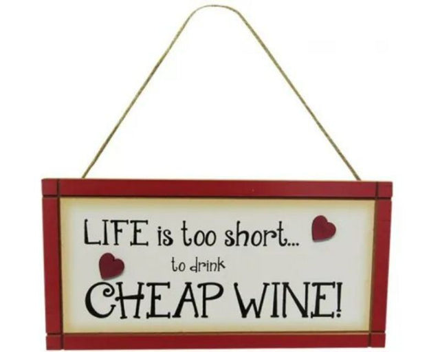 Rustic MDF word art sign reading "Cheap Wine," measuring 24cm, perfect for wine lovers' kitchens or home bars.