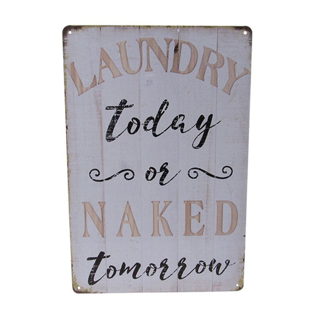 Retro tin art sign "Naked Tomorrow" (30cm) adds quirky charm and vibrant nostalgia to any room decor.