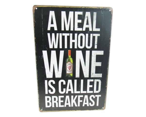 Retro tin sign featuring humorous "Without Wine" message, perfect for wine lovers' home decor, measures 30cm x 20cm.