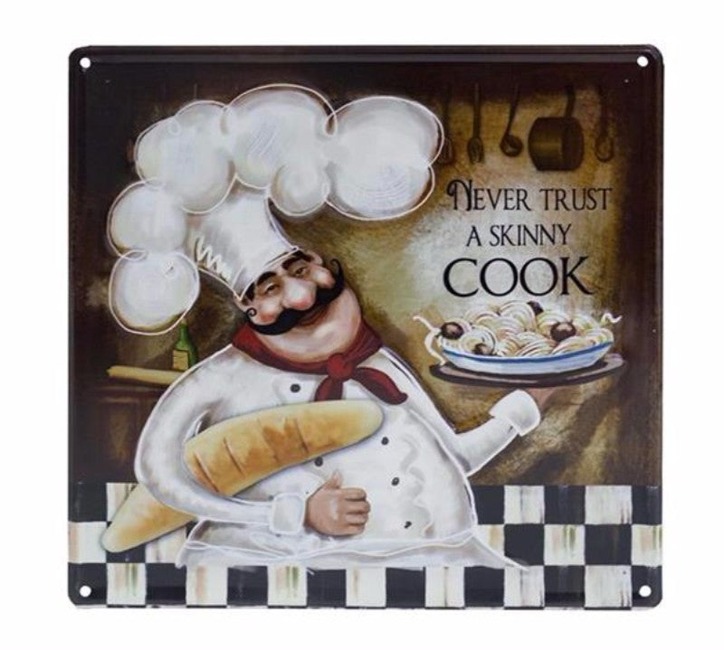 Humorous 30x30cm 'Skinny Cook' embossed plaque for kitchen decor, adding charm and warmth to your culinary space.