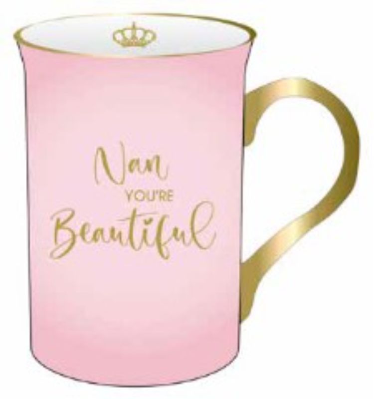 Elegant ceramic mug with "NAN YOU'RE BEAUTIFUL" message, perfect for gifting and daily use, microwave and dishwasher safe.