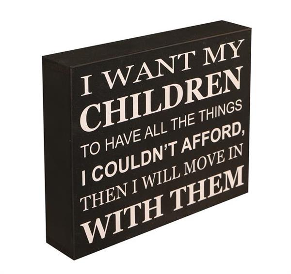 "I Want My Children.." plaque, 25 x 21 cm, heartfelt wall art expressing love and aspirations for children.