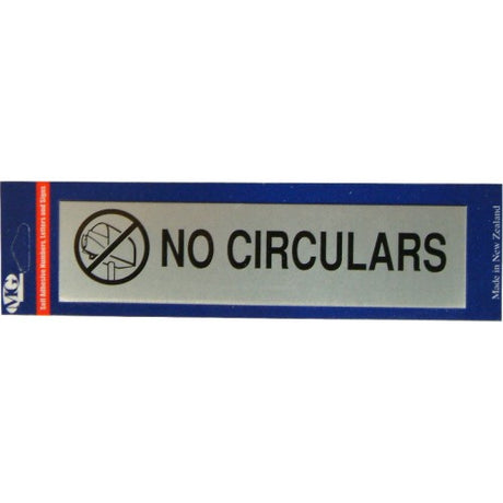 Self-adhesive aluminium sign reading "No Circulars," perfect for letterboxes and stylish public displays, 55x205mm.