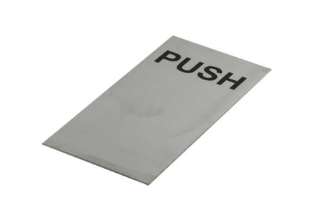 Adhesive 'Push' sign in brushed stainless steel, 200x100mm, features easy installation and clear communication for various spaces.