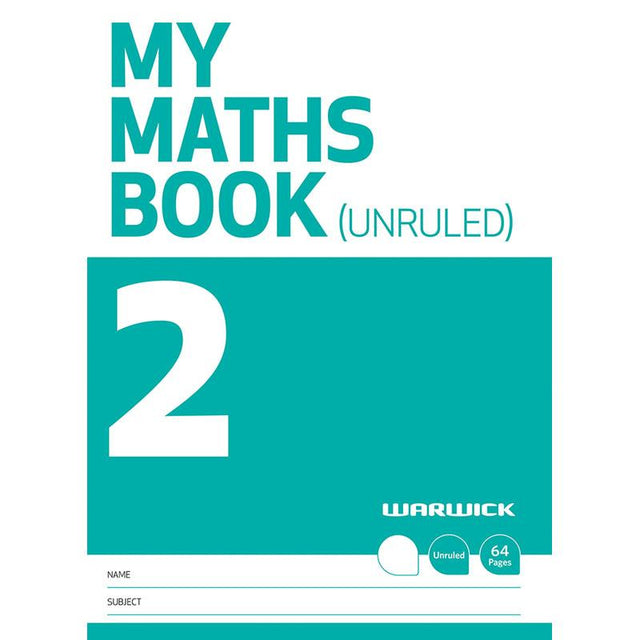 Warwick My Maths Book 2: A4 unruled math notebook with 64 high-quality pages, laminated cover, and essential reference materials.