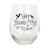 Blood Type Stemless Wine Glass with 'My Blood Type is Wine' and gothic bat designs; perfect for wine lovers and gothic decor.