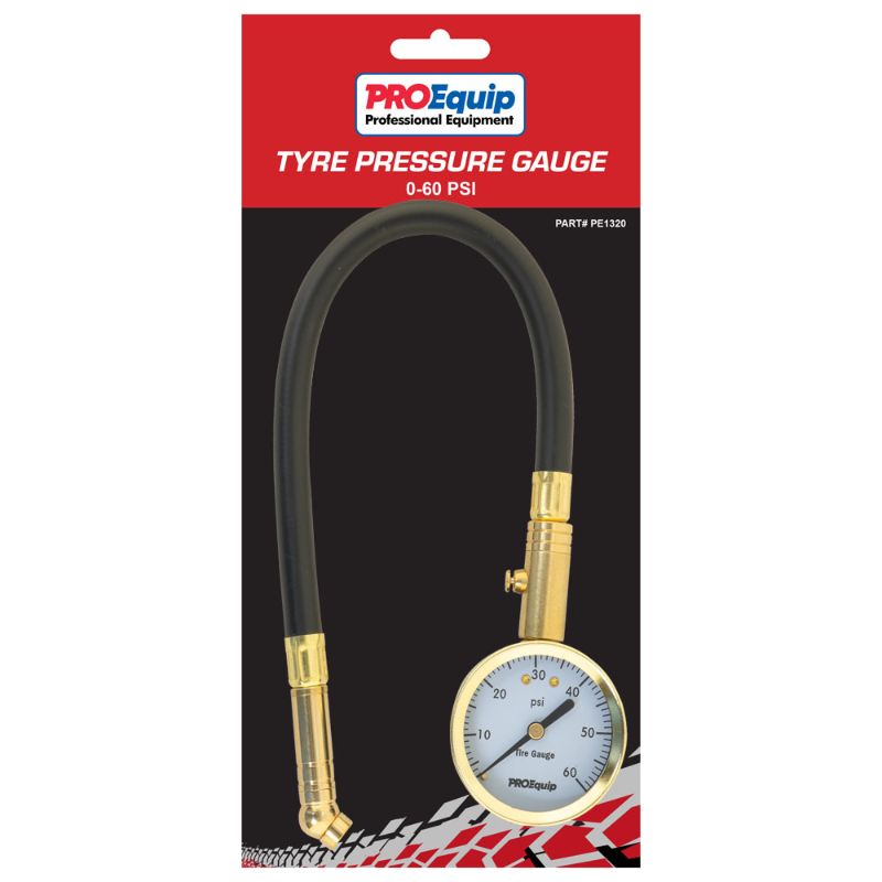 ProEquip Tyre Pressure Gauge 0-60 PSI with flexible hose, swivel chuck, and relief valve for accurate tyre pressure readings.