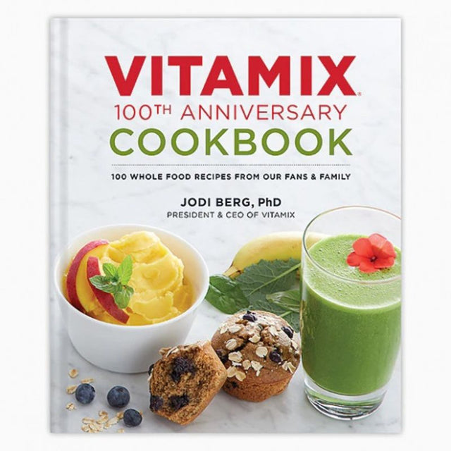 Vitamix Cookbook Anniversary featuring 100 whole-food recipes, engaging history, and vivid recipe photos for healthy meals.