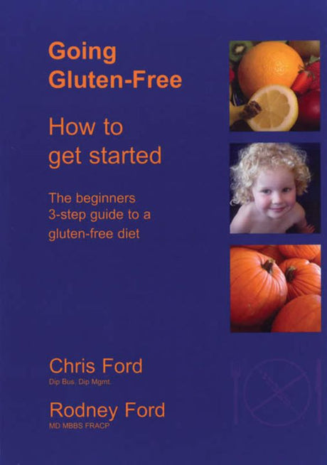 Guidebook titled "Going Gluten Free" by Chris Ford, featuring 64 pages of resources for a gluten-free lifestyle.