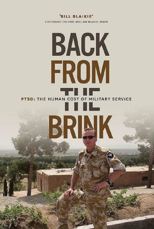 Memoir cover of "Back From The Brink" by Bill Blaikie, depicting his experiences in Afghanistan and struggles with PTSD.
