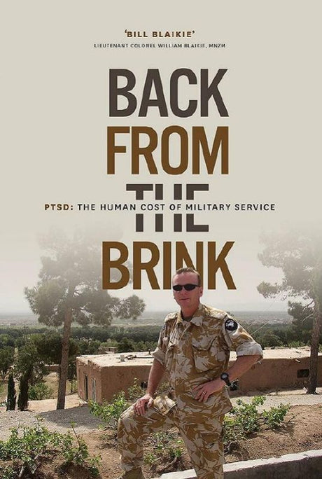 Memoir cover of "Back From The Brink" by Bill Blaikie, depicting his experiences in Afghanistan and struggles with PTSD.