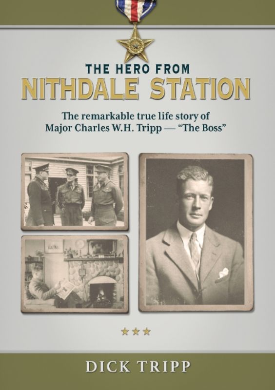 Cover of "The Hero From Nithdale Station," a memoir of a Southland farmer and WWII hero, highlighting family legacy and valor.