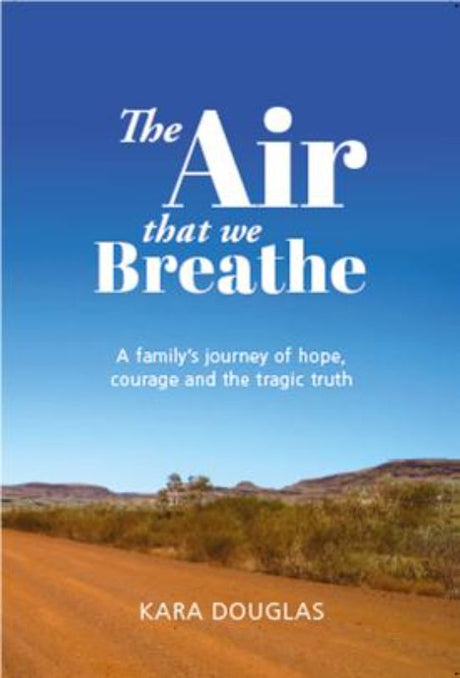 Cover of "The Air That We Breathe," depicting resilience and tragedy amid corporate negligence in an asbestos mine setting.
