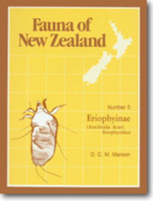 Comprehensive guide to New Zealand's invertebrate fauna focusing on Eriophyidae, authored by D Manson.