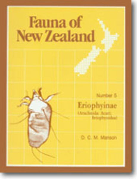 Comprehensive guide to New Zealand's invertebrate fauna focusing on Eriophyidae, authored by D Manson.