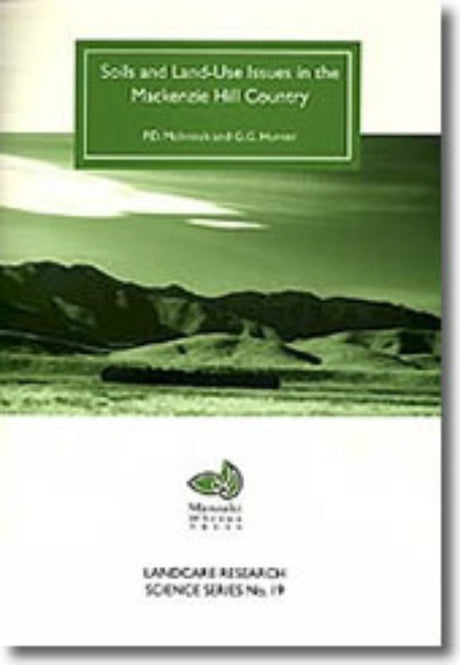 Paperback report on Mackenzie Hill Country soils, featuring soil profiles, distribution insights, and sustainable land use strategies.