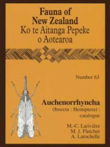 Comprehensive biosystematics catalogue on New Zealand's unique Auchenorrhyncha, featuring 232 pages of insights and species information.