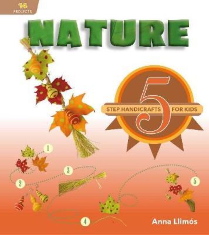 Engaging craft book for kids featuring 14 nature-inspired projects to boost creativity and fine motor skills.