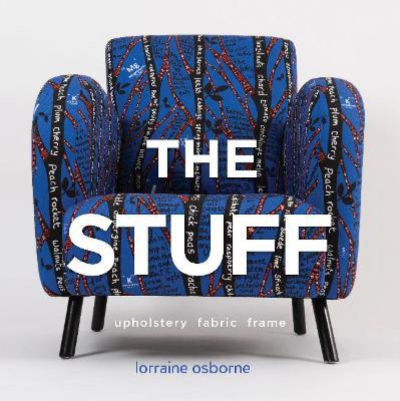 Hardcover book by Lorraine Osborne on upholstery techniques and upcycling furniture with step-by-step projects and design tips.