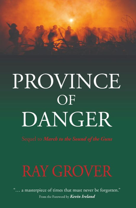 Cover of "Province of Danger," a novel by Ray Grover depicting four characters' lives during World Wars and social upheaval in New Zealand.