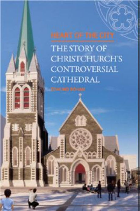 Illustrated hardback book detailing the history and significance of Christchurch's Christ Church Cathedral.