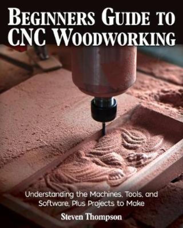 Beginners Guide To CNC Woodworking