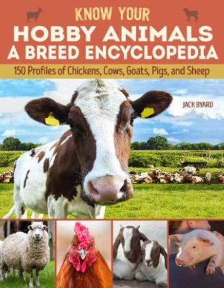 A colorful paperback encyclopedia featuring 194 farm animal breeds, providing insights on care, history, and unique traits.